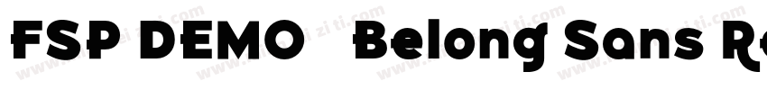 FSP DEMO   Belong Sans Regular字体转换